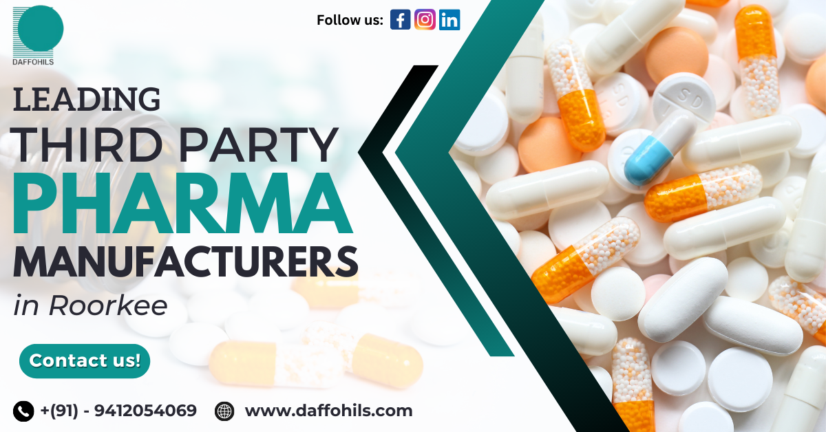 Third Party Manufacturing Pharma Company in Roorkee | Daffohils Laboratories Pvt Ltd