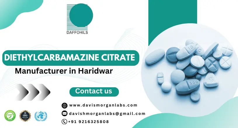Diethylcarbamazine Citrate Manufacturer in Haridwar | Daffohils Laboratories Pvt Ltd