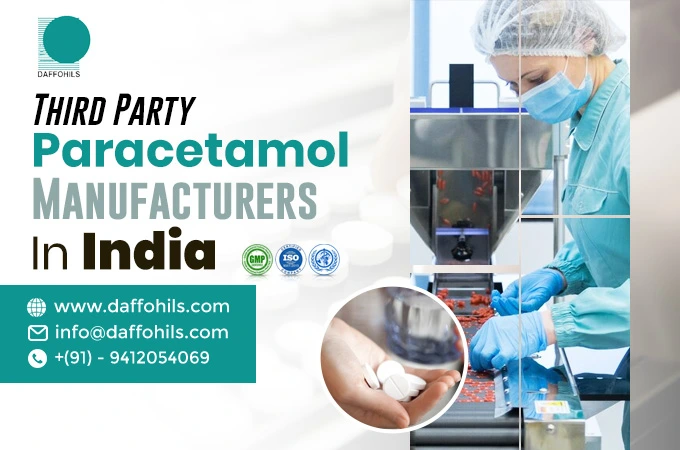 Third Party Paracetamol Manufacturers in India | Daffohils Laboratories Pvt Ltd