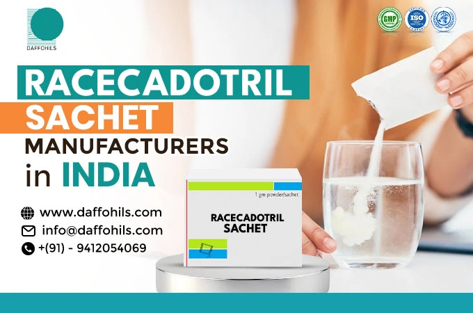 Racecadotril Sachet Manufacturers in India | Daffohils Laboratories Pvt Ltd