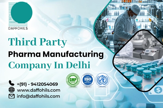 Third Party Pharma Manufacturing Company in Delhi | Daffohils Laboratories Pvt Ltd