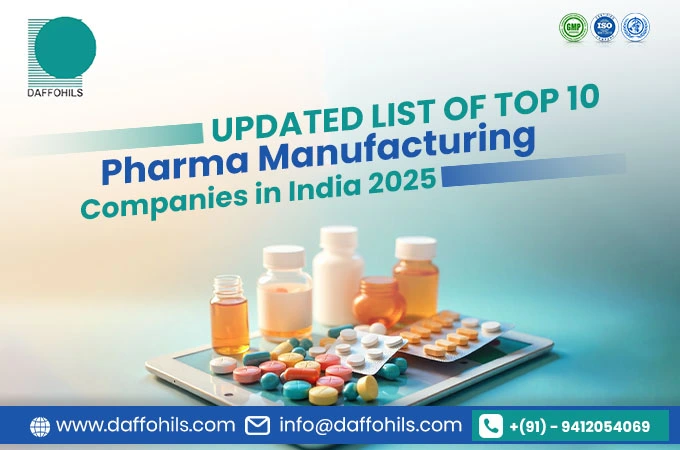 Updated List of Top 10 Pharma Manufacturing Companies in India 2025 | Daffohils Laboratories Pvt Ltd