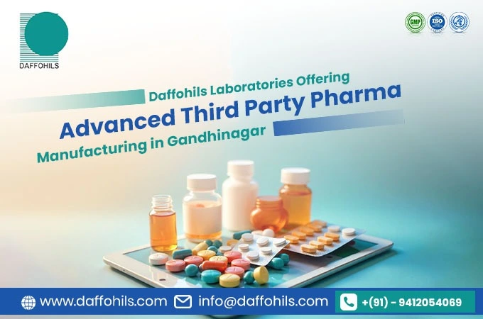 Daffohils Laboratories Offering Advanced Third Party Pharma Manufacturing in Gandhinagar | Daffohils Laboratories Pvt Ltd
